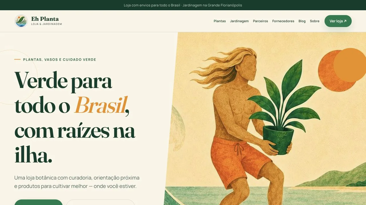 Página inicial da Eh Planta, apresentando a loja botânica e os serviços de jardinagem.